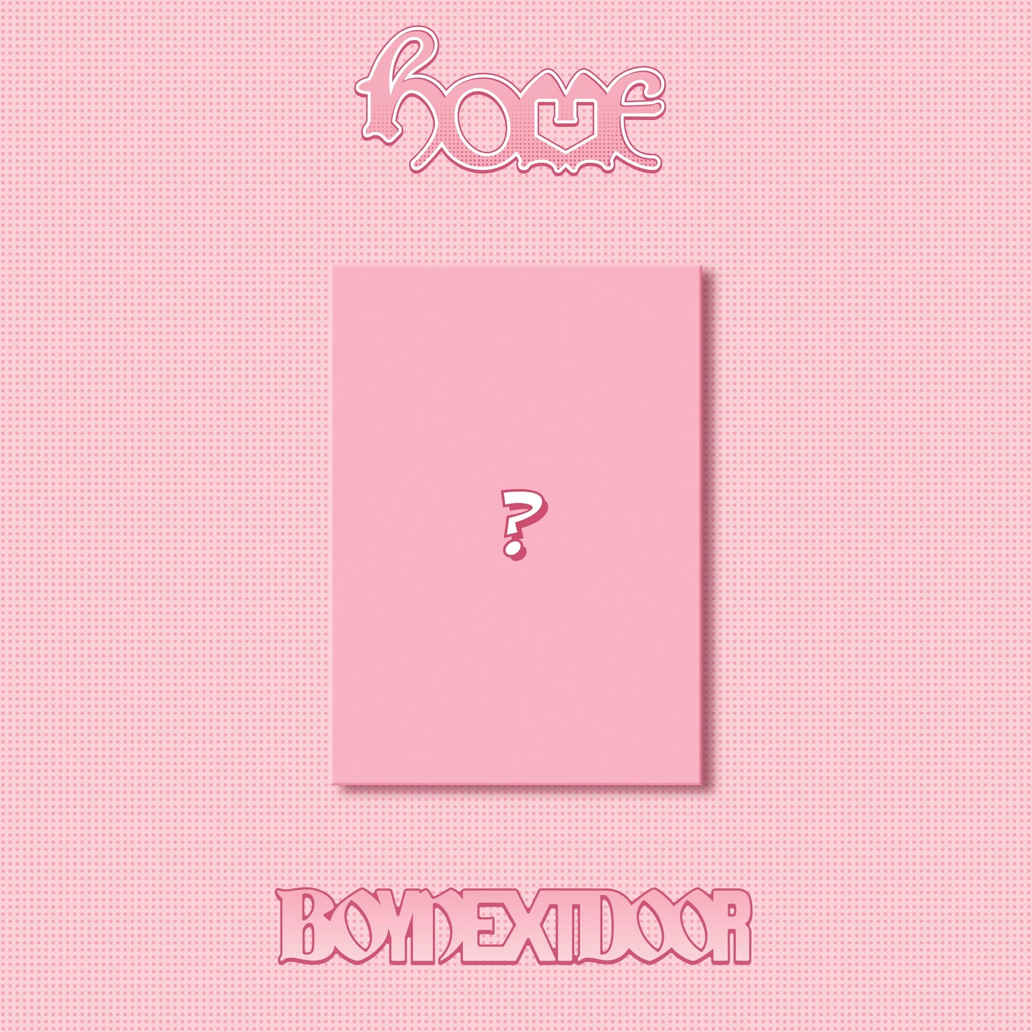 BOYNEXTDOOR - 1st Studio Album [HOME] SWEET HOME Ver.