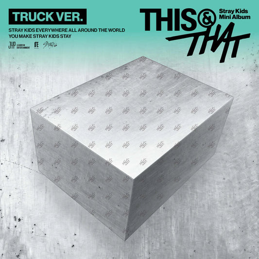Stray Kids - [THIS & THAT] TRUCK Ver