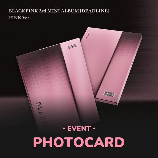 [Précommande] BLACKPINK - DEADLINE 3RD MINI ALBUM WITHMUU GIFT STANDARD PINK VER