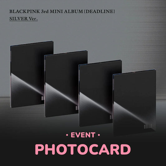 [Précommande] Blackpink - Deadline 3rd Mini Album WithMuu Gift Silver Ver